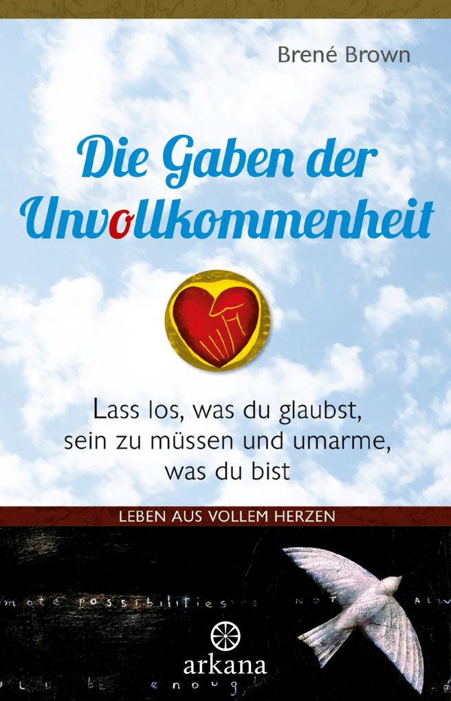 Produktbild: Die Gaben der Unvollkommenheit | Brené Brown