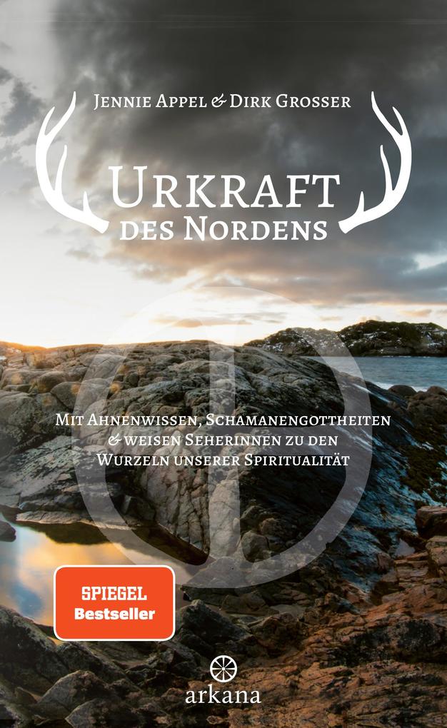 Produktbild: Urkraft des Nordens | Jennie Appel, Dirk Grosser
