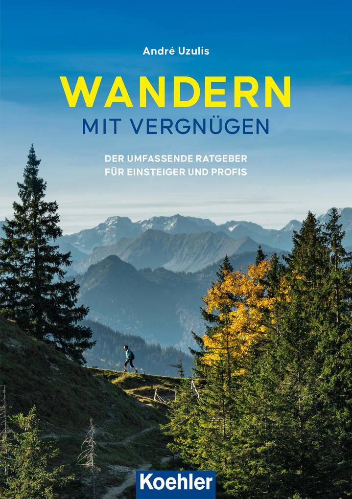 Produktbild: Wandern - Mit Vergnügen | André Uzulis