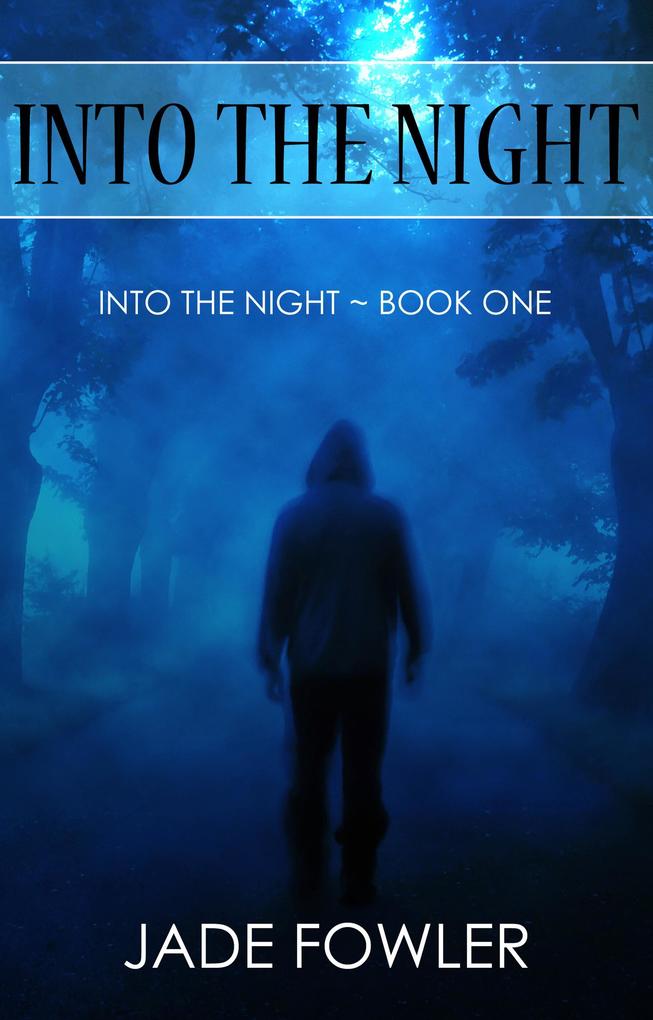 Produktbild: Into the Night | Jade Fowler