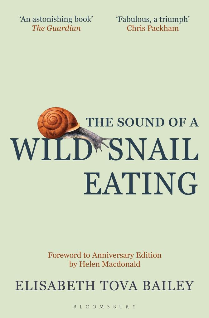 Produktbild: The Sound of a Wild Snail Eating | Elisabeth Tova Bailey