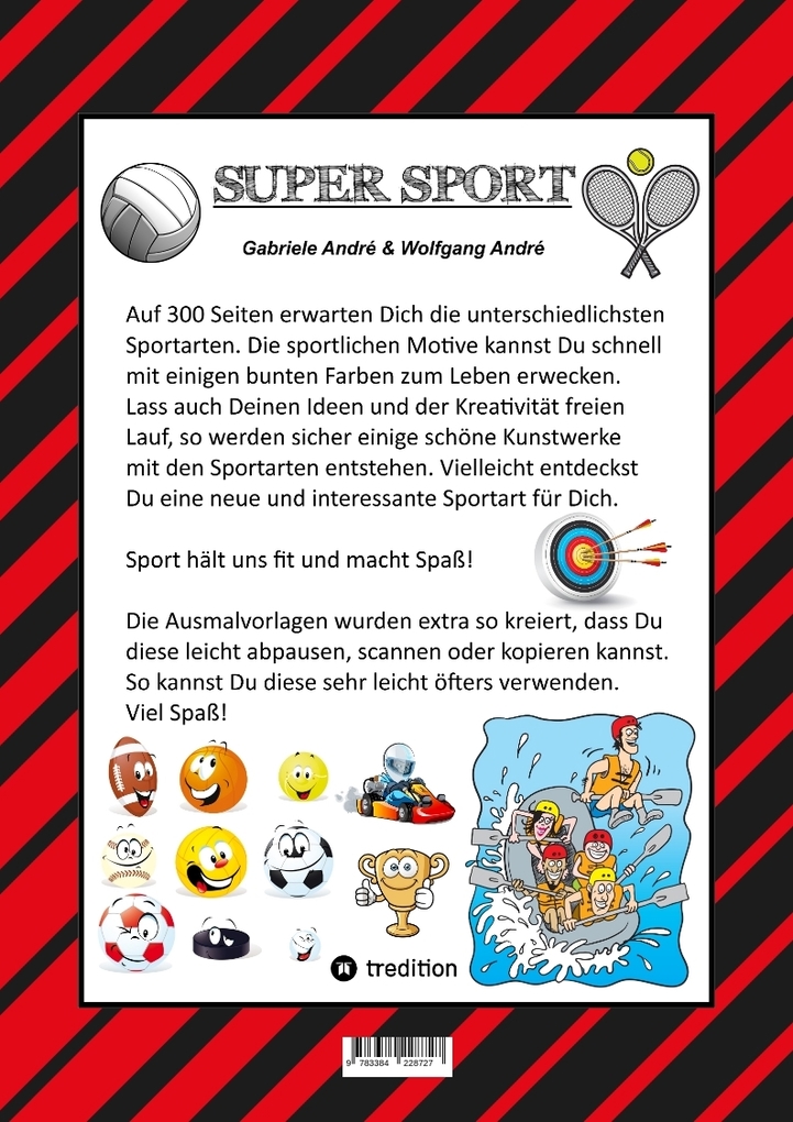 Weitere Ansicht: MEGA MALBUCH - 300 SPORTLICHE AUSMALMOTIVE - VERSCHIEDENSTE SPORTARTEN - WETTKÄMPFE - MATCHES - FREIZEITSPORT | Gabriele André, Wolfgang André