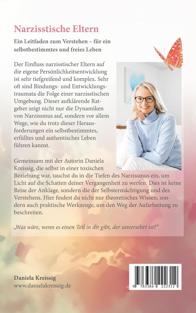 Weitere Ansicht: Narzisstische Eltern - Der Einfluss narzisstischer Eltern auf die eigene Persönlichkeitsentwicklung | Daniela Kreissig