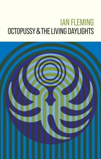 Produktbild: Octopussy and The Living Daylights | Ian Fleming
