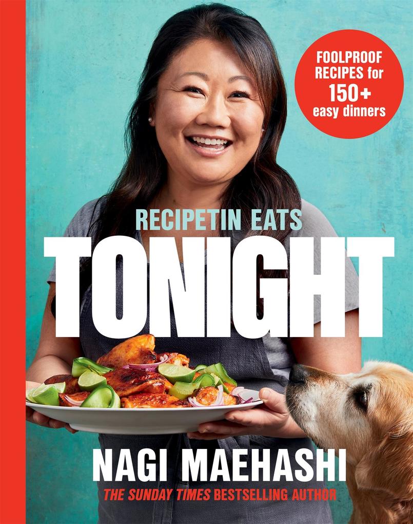 Produktbild: RecipeTin Eats: Tonight | Nagi Maehashi