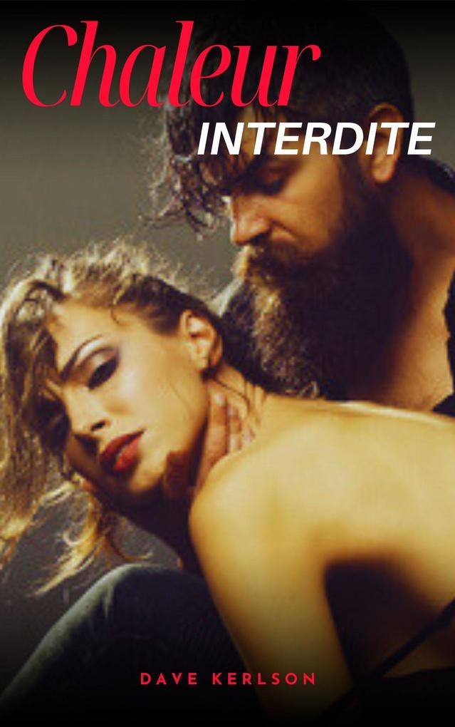 Produktbild: Chaleur Interdite | Dave Kerlson