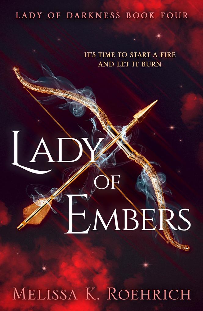 Produktbild: Lady of Embers | Melissa K. Roehrich