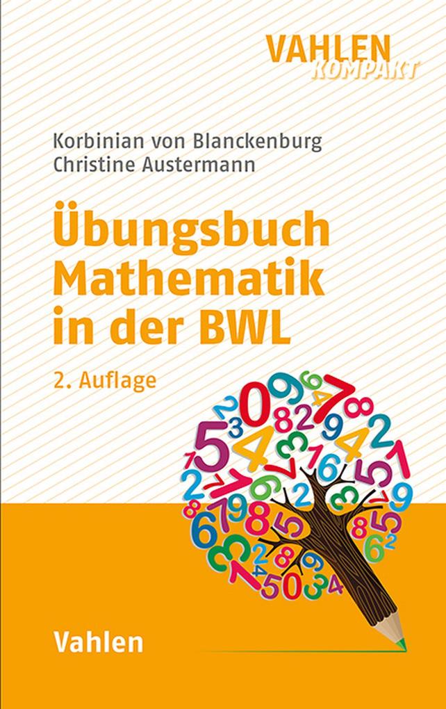 Produktbild: Übungsbuch Mathematik in der BWL | Korbinian Blanckenburg, Christine Austermann