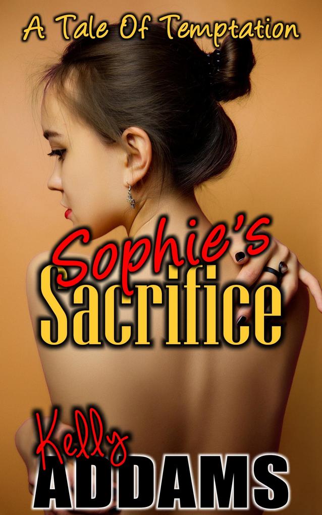 Produktbild: Sophie's Sacrifice | Kelly Addams