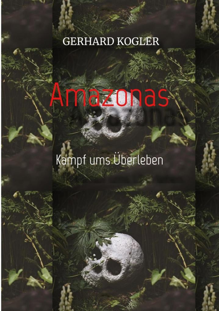 Produktbild: Amazonas | Gerhard Kogler