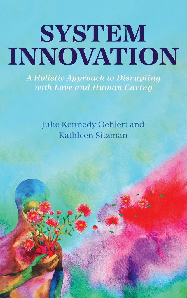 Produktbild: System Innovation | Julie Kennedy Oehlert, Kathleen Sitzman