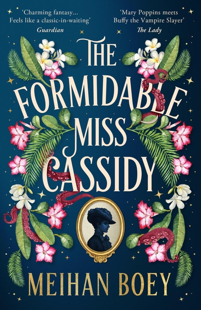Produktbild: The Formidable Miss Cassidy | Meihan Boey