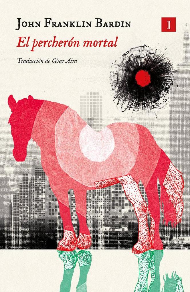 Produktbild: El Percheron Mortal | John Franklin Bardin