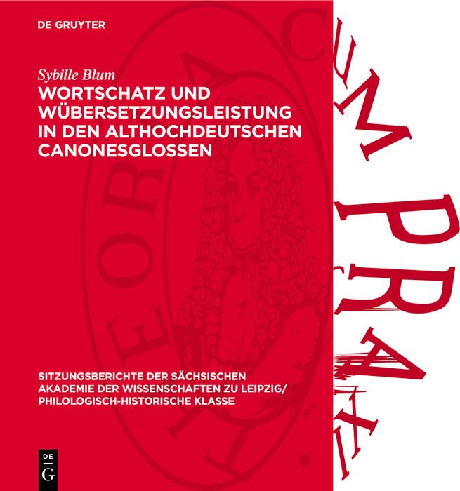 Produktbild: Wortschatz und Übersetzungsleistung in den althochdeutschen Canonesglossen | Sybille Blum