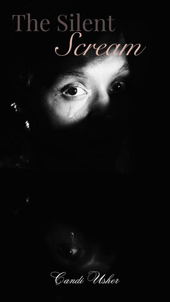 Produktbild: The Silent Scream (From the Soul: Books From Deep Within) | Candi V Usher