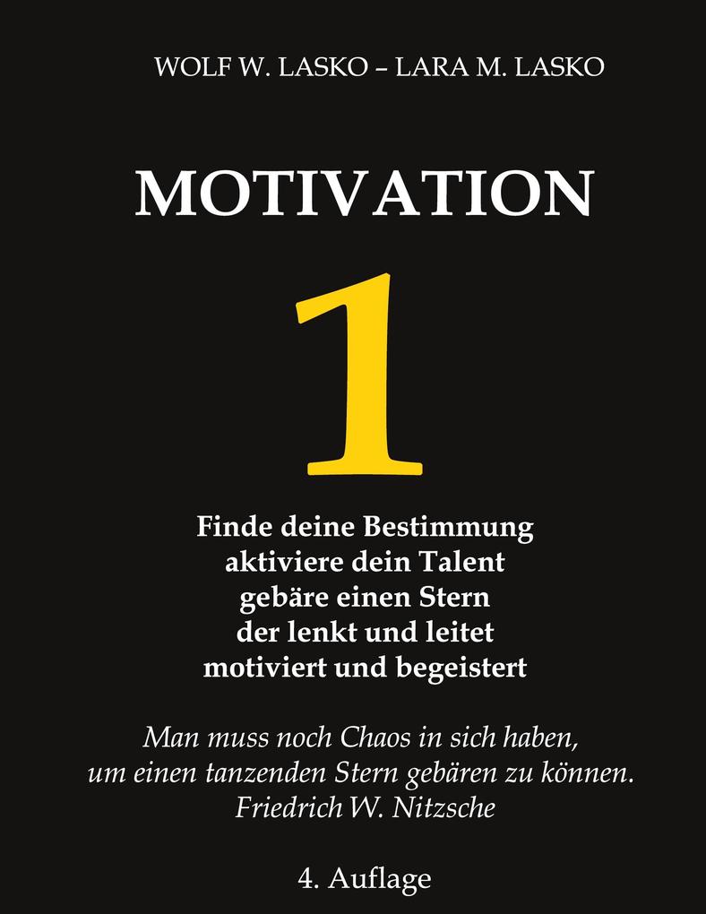 Produktbild: 1 Motivation | Wolf W. Lasko, Lara M. Lasko