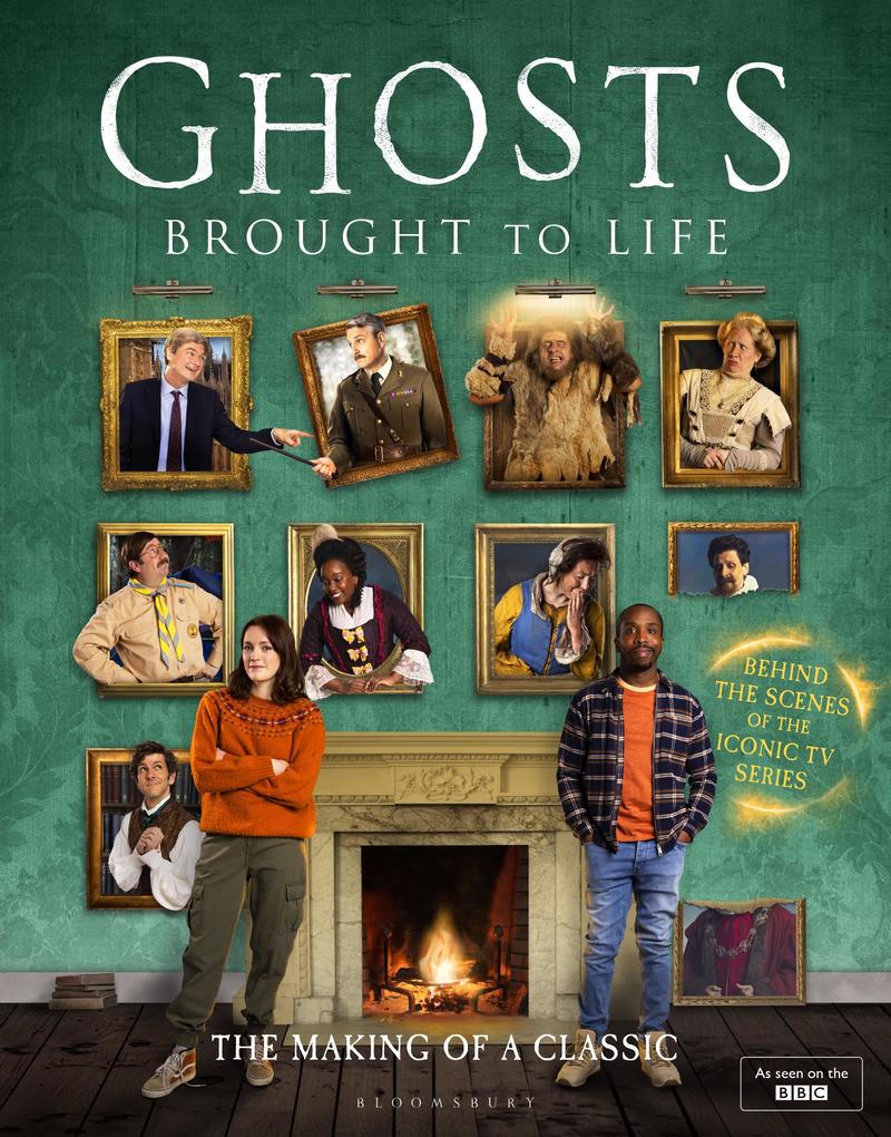 Produktbild: Ghosts: Brought to Life | Ben Willbond, Jim Howick, Laurence Rickard, Martha Howe-Douglas, Mat Baynton