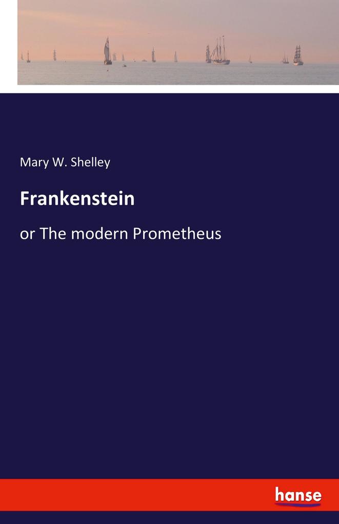 Produktbild: Frankenstein | Mary W. Shelley