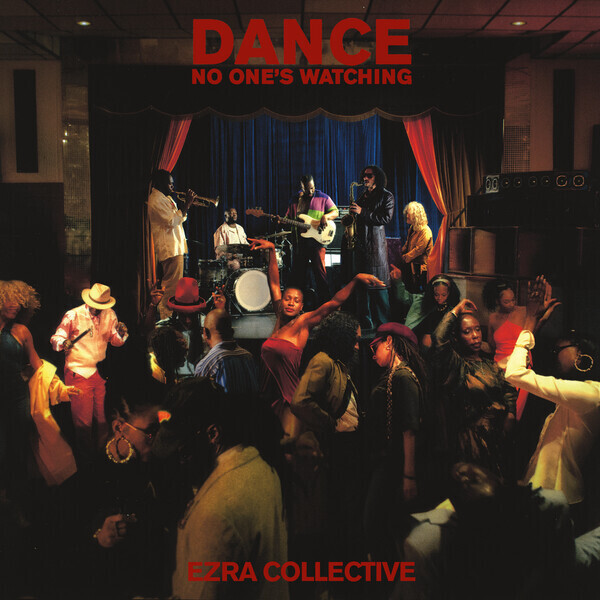 Produktbild: Dance,No One's Watching | Ezra Collective