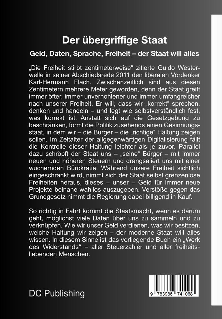 Weitere Ansicht: Der übergriffige Staat | Andreas Dripke, Hubert Nowatzki