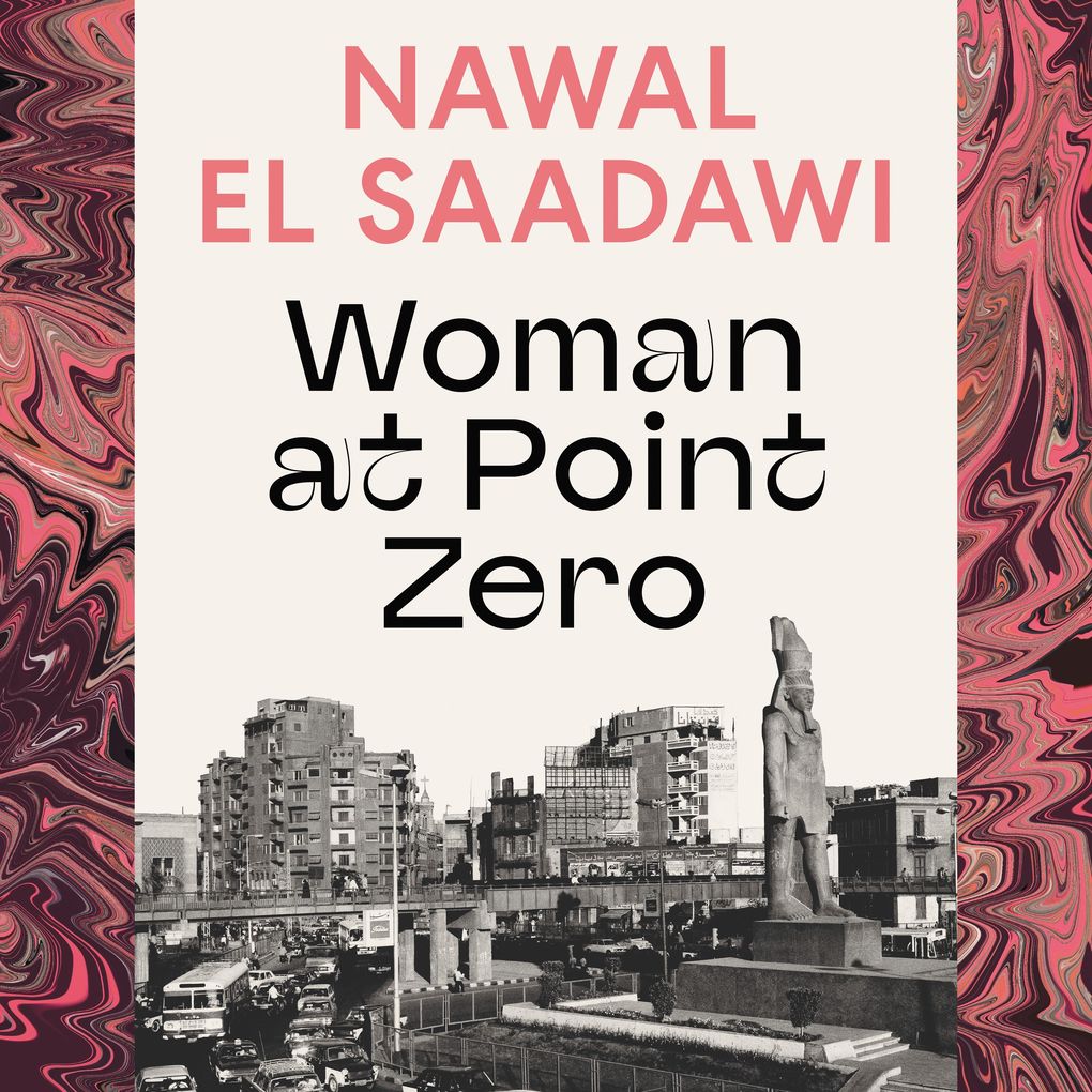 Produktbild: Woman at Point Zero | Nawal El Saadawi
