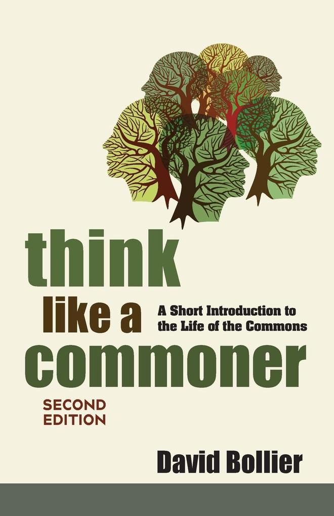 Produktbild: Think Like a Commoner, Second Edition | David Bollier