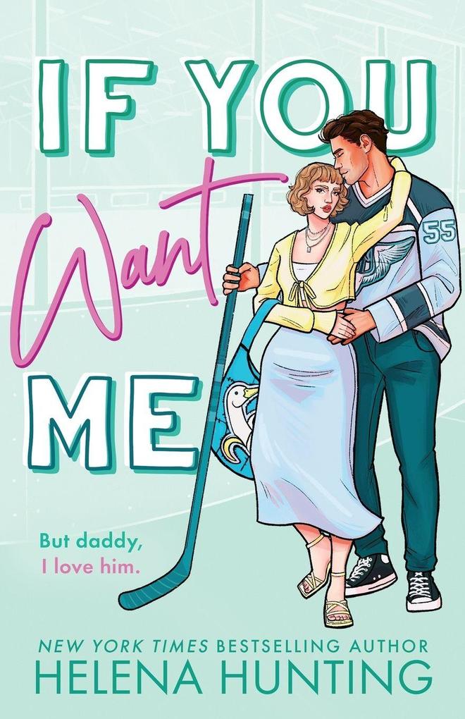 Produktbild: If You Want Me | Helena Hunting