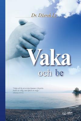 Produktbild: Vaka och be(Swedish Edition) | Jaerock Lee