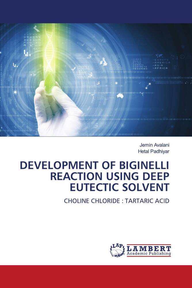 Buch (kartoniert): "DEVELOPMENT OF BIGINELLI REACTION USING DEEP ...
