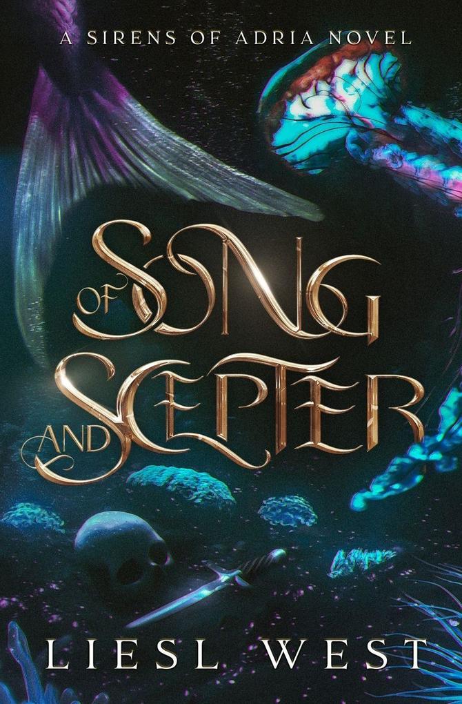Produktbild: Of Song and Scepter | Liesl West