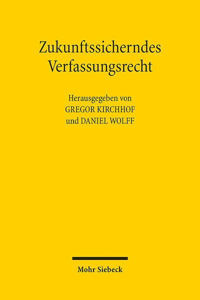 Produktbild: Zukunftssicherndes Verfassungsrecht