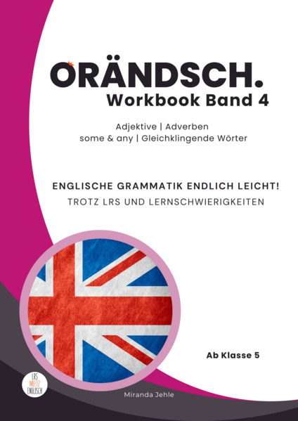 Produktbild: Orändsch Workbook Band 4 Adjektive Adverbien some-any Gleichklingende Wörter | Miranda Jehle