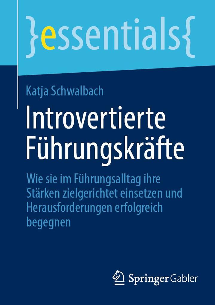 Produktbild: Introvertierte Führungskräfte | Katja Schwalbach
