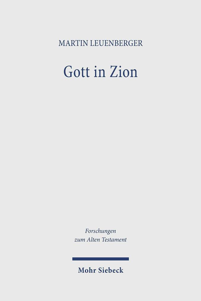 Produktbild: Gott in Zion | Martin Leuenberger