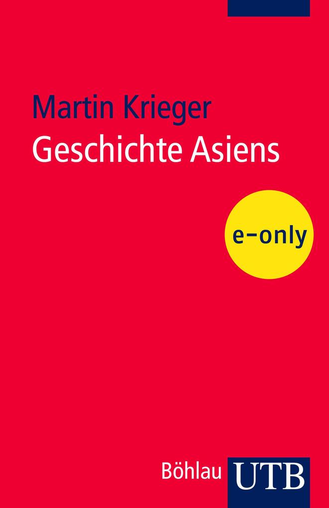 Produktbild: Geschichte Asiens | Martin Krieger