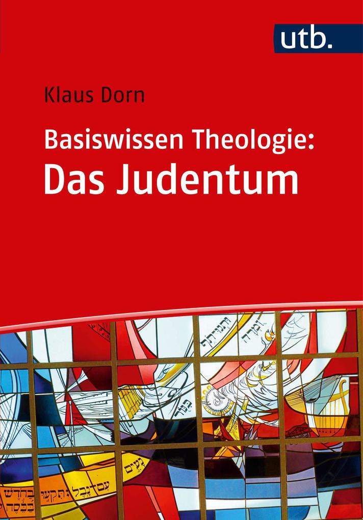 Produktbild: Basiswissen Theologie: Das Judentum | Klaus Dorn