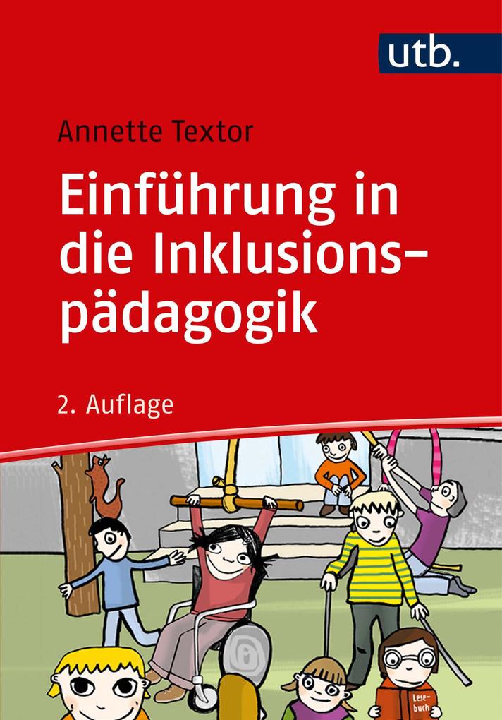 Produktbild: Einführung in die Inklusionspädagogik | Annette Textor
