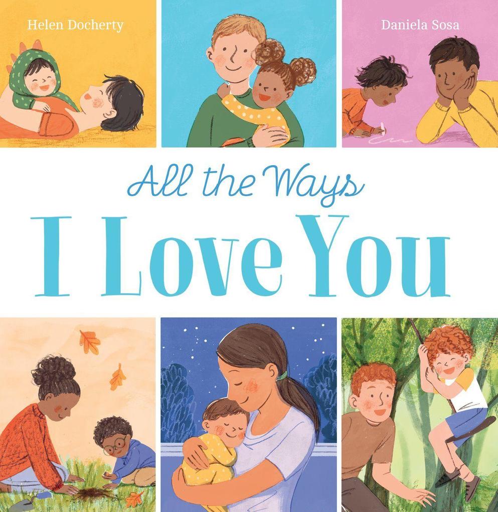 Produktbild: All the Ways I Love You (HB) | Helen Docherty