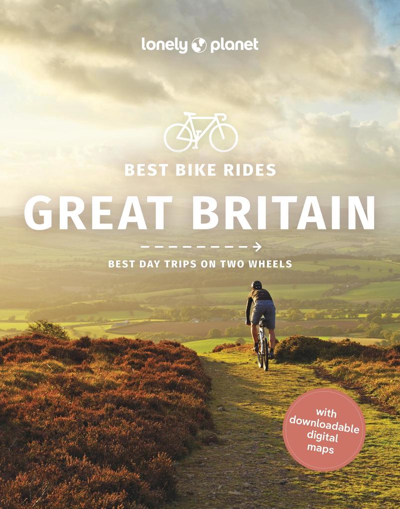 Produktbild: Travel Guide Best Bike Rides Great Britain | Katherine Moore, Aoife Glass, Reeta Nykanen, Beth Pipe, Louis van Kleeff