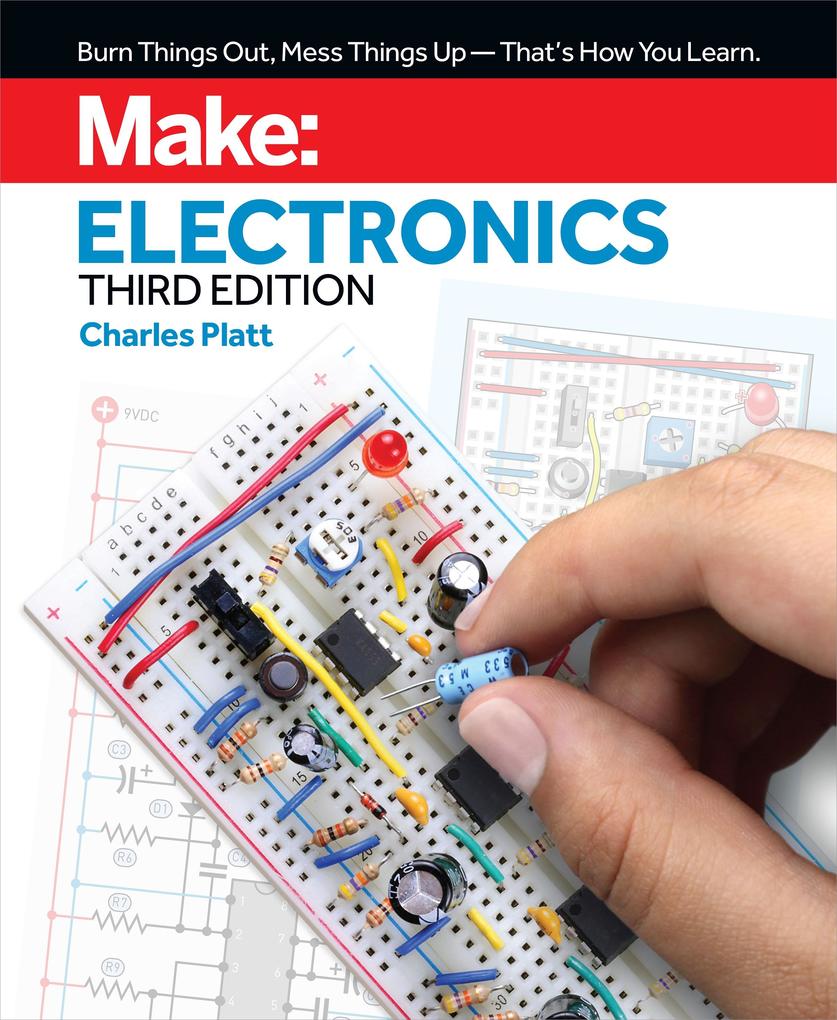 Produktbild: Make: Electronics | Charles Platt