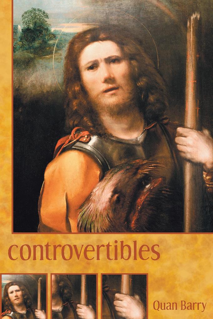 Produktbild: Controvertibles | Quan Barry