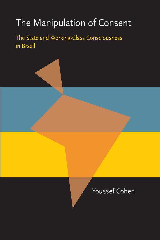 Produktbild: The Manipulation of Consent | Youssef Cohen