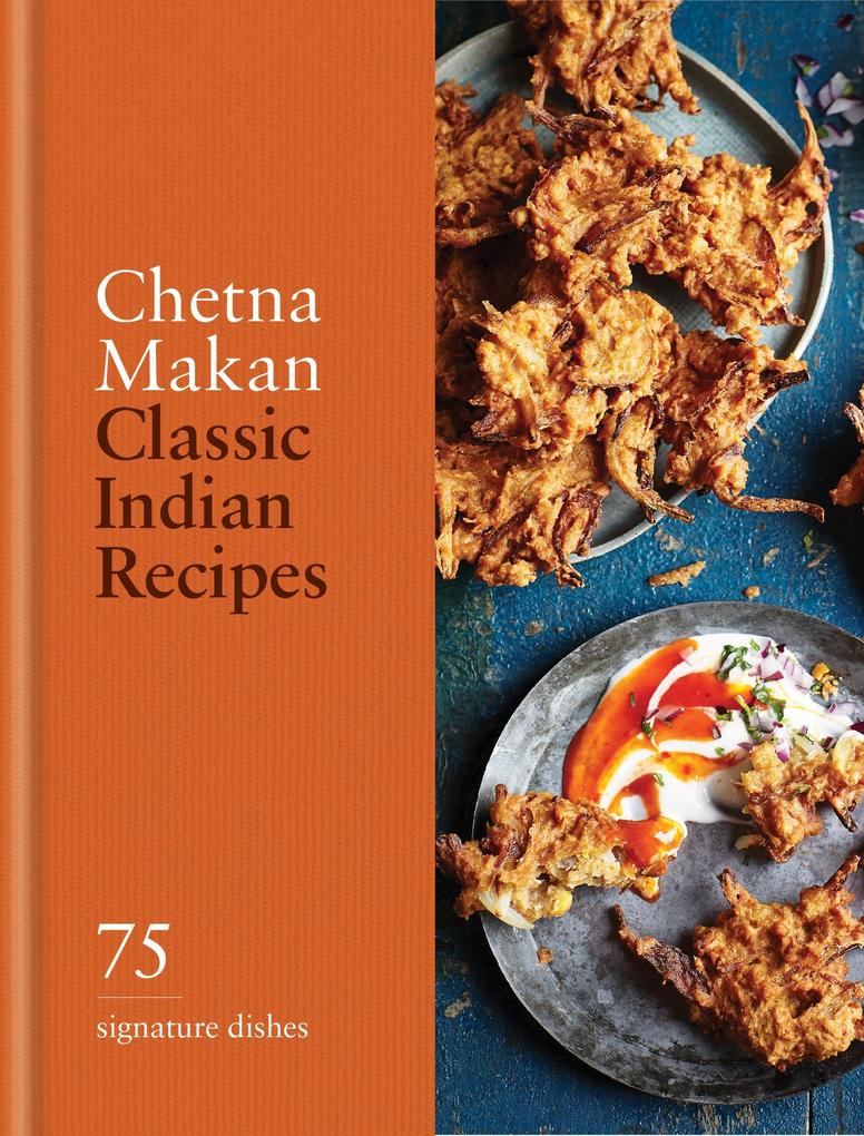Produktbild: Classic Indian Recipes | Chetna Makan