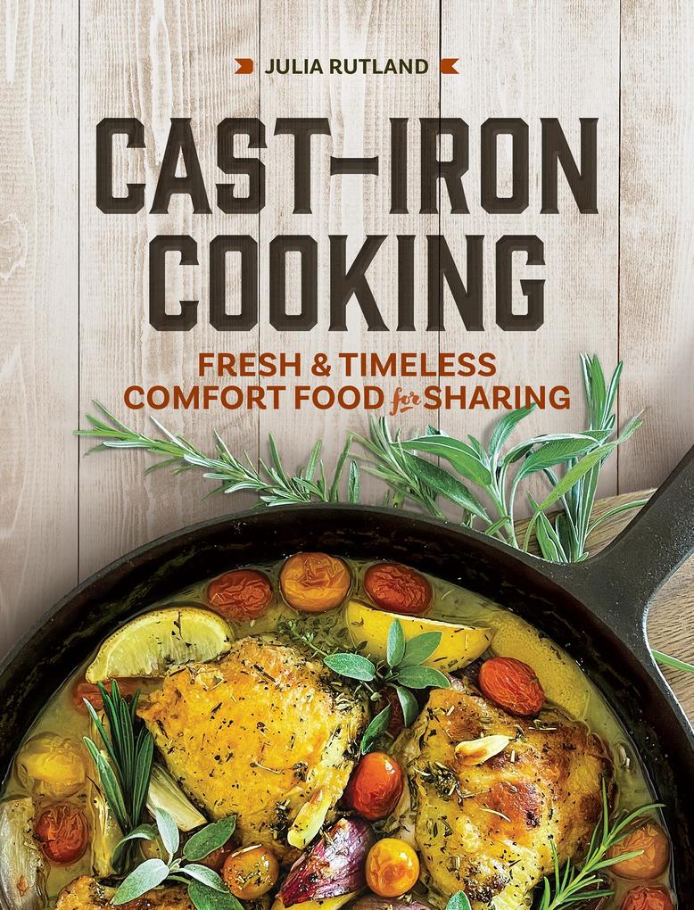 Produktbild: Cast-Iron Cooking | Julia Rutland
