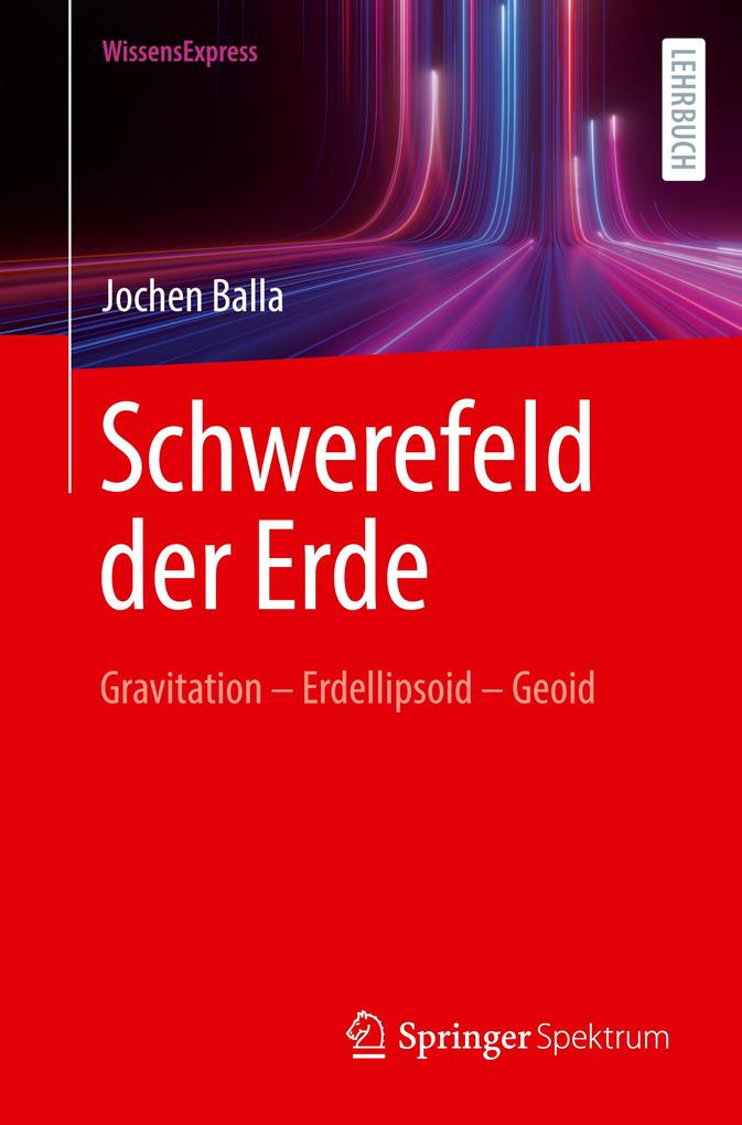 Produktbild: Schwerefeld der Erde | Jochen Balla