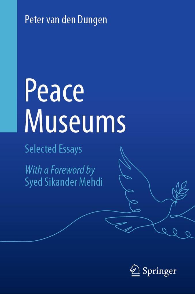 Produktbild: Peace Museums | Peter van den Dungen