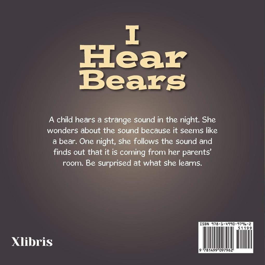 Weitere Ansicht: I Hear Bears | C. C. Wolf