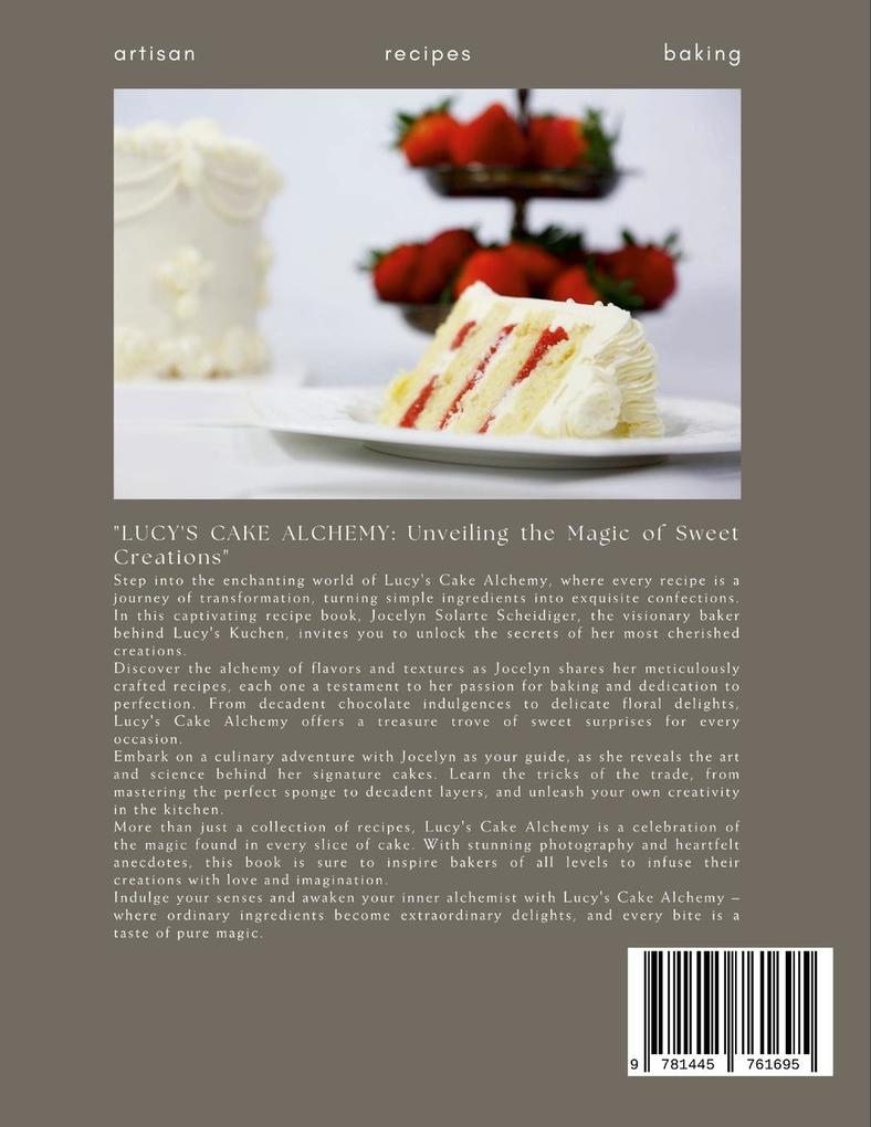 Weitere Ansicht: Lucy`s Cake Alchemy | Jocelyn Solarte Scheidiger