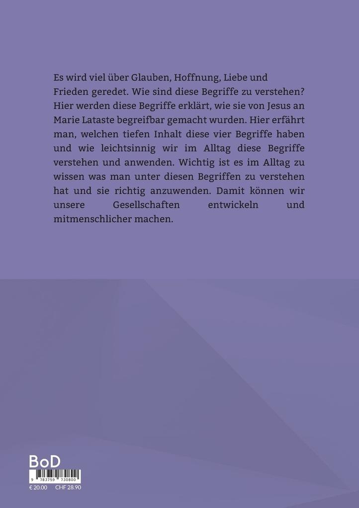 Weitere Ansicht: Marie Latastes Aufzeichnungen von den Kontakten, die sie mit Jesus hatte, sind immer aktuell. Glaube, Hoffnung, Liebe und Frieden sind grundlegende katholische Begriffe, die es gilt zu verstehen und die ihr von Jesus erklärt wurden und die hier beschrieben werden | Pöjel Danielsson