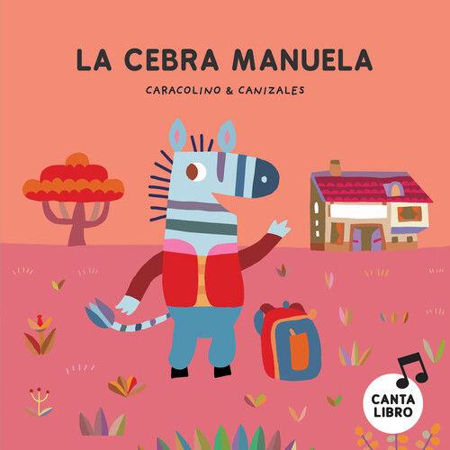 Weitere Ansicht: La Cebra Manuela | Caracolino